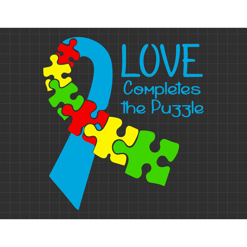 Love Completes The Puzzle Svg, Puzzle Piece Svg, Autism Support Svg, 2nd April Svg, Autism Awareness, Proud Autism Svg.jpg