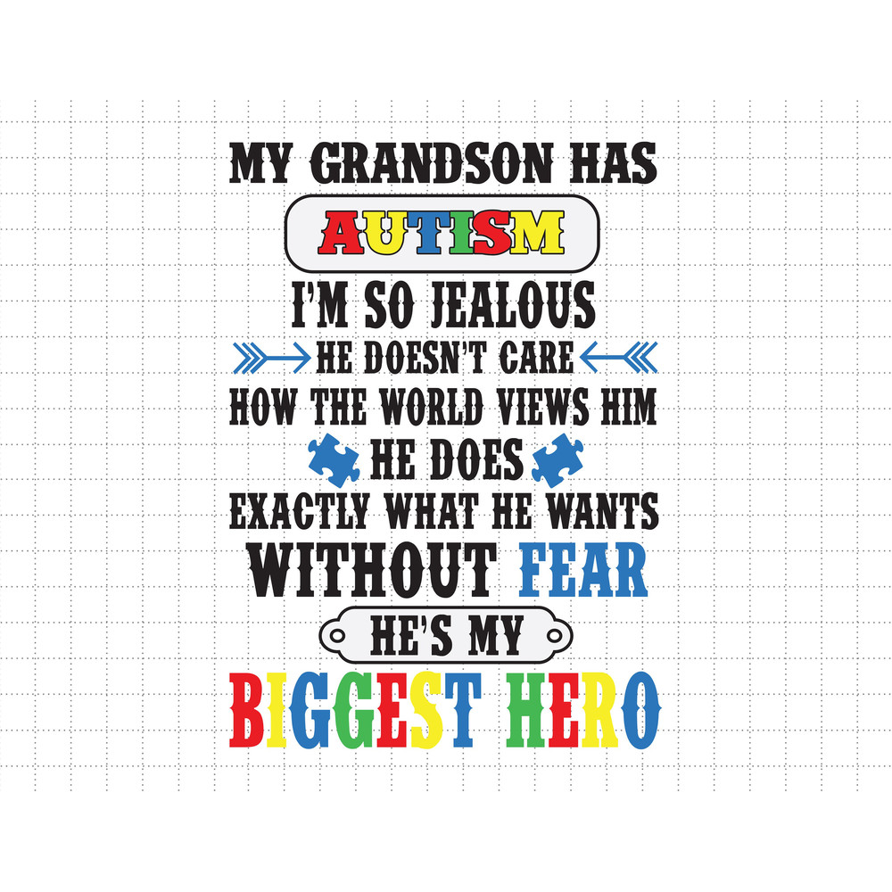 My Grandson Has Autism, He's My Biggest Hero Svg, Puzzle Piece Svg, Autism Support, 2nd April Svg, Autism Awareness Svg, Be Kind Svg.jpg