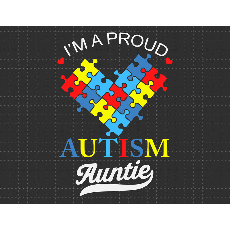 Proud Autism Auntie Autistic Niece Nephew Svg, Autism Heart Puzzle Svg, Puzzle Piece Svg, Autism Support, 2nd April Svg, Autism Awareness.jpg