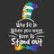 Why Fit In When You Were Born To Stand Out LGBT Svg, Cat In The Hat Svg, Teacher Life, Support LGBT Svg.jpg