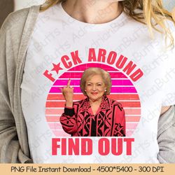 fck around find out png digital design download sublimation , 38