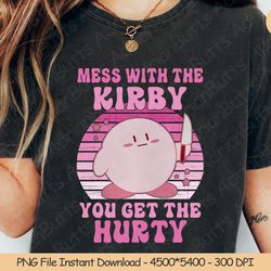 mess with the kirby you get the hurty png digital design dow, 164