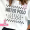 Checkered Water Polo Mom PNG, Sublimation Designs Downloads For Shirts, Womens Tshirts Bestsellers, Popular Right Now Digital Designs.jpg