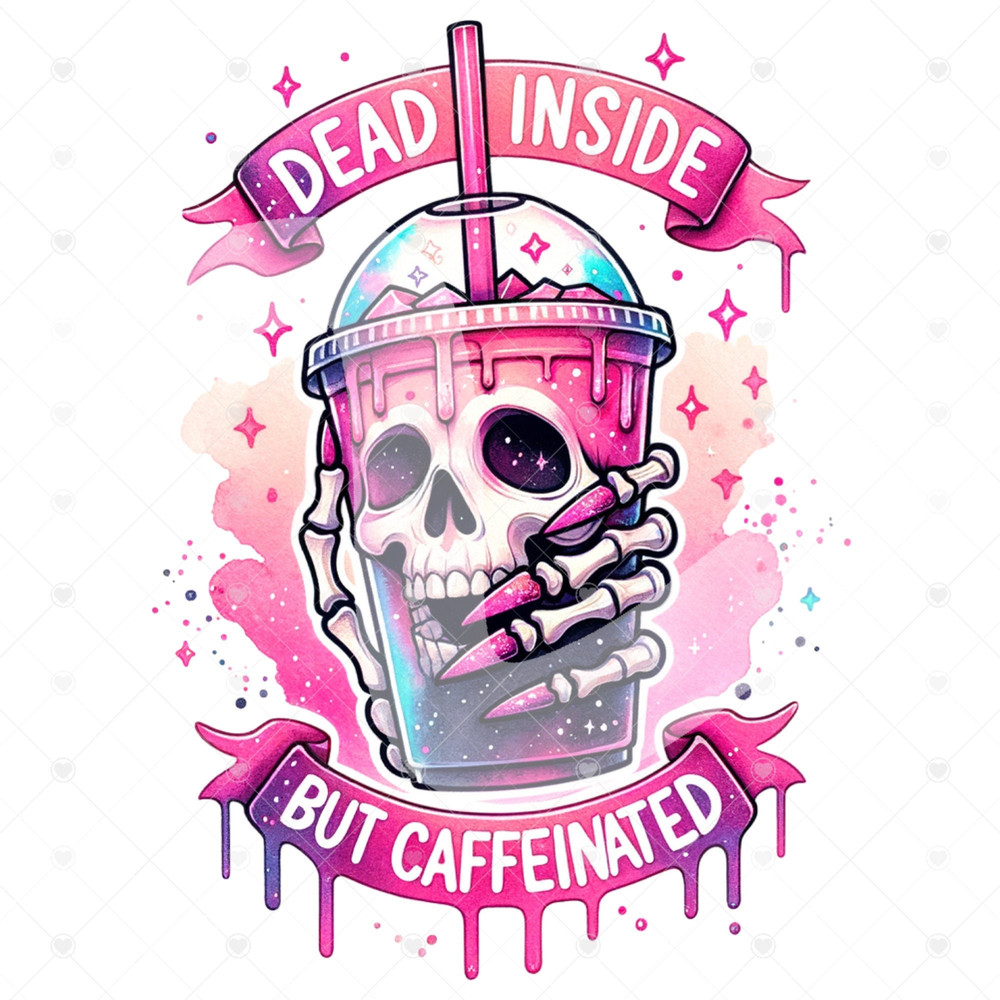 Dead Inside But Caffeinated Clipart, Coffee Shirt Sublimation Design, Digital Download, PNG Instant DIGITAL ONLY, Tshirt Png Design 1.jpg