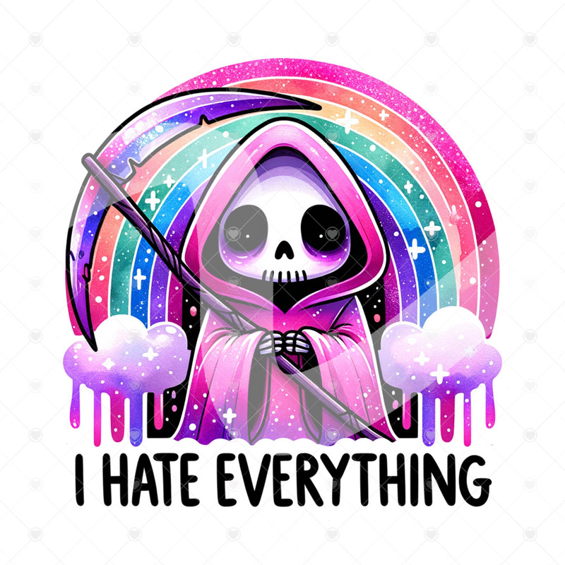 I Hate Everything PNG, Funny Grim Reaper Clipart, Snarky Skeleton Sublimation Design, Grim Reaper Digital Download, Sarcastic Clipart.jpg