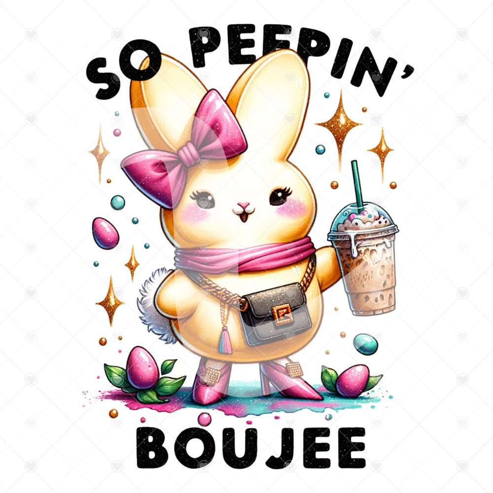 So Peepin Boujee PNG, Funny Easter Clipart, Easter Peep Sublimation Design, Easter Bunny Digital Download, Trendy Easter Shirt Design.jpg