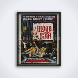 blood bath vintage 1966 horror grindhouse b-movie poster, printable art, print (digital download)