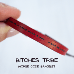 BITCHES TRIBE morse code bracelet, best friend gifts, female friend gift, girl gang bracelet, leather braclet