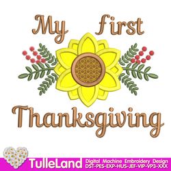 Baby Girl first 1st Thanksgiving Applique Machine embroidery design