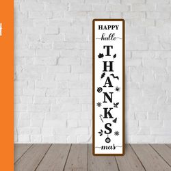 hallothanksmas porch sign svg. holidays vertical sign