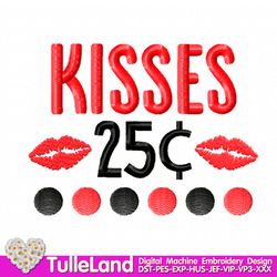 Valentine 25 cent kisses Heart Valentines Day Design applique for Machine Embroidery
