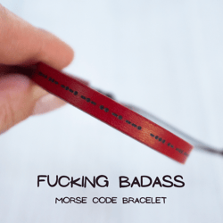 Morse code FUCKING BADASS  bracelet, best friend gifts, friendship bracelet, gifts for female friends, Christmas gift