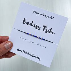 BADASS TRIBE Morse code bracelet, best friend gifts, friendship bracelet, funny minimalist braclet, Christmas gift