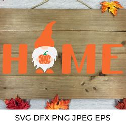 Home lettering. Gnome holding pumpkin. Fall welcome sign SVG cut file