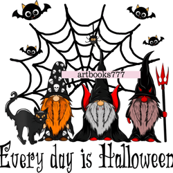Gnome, cat, web, bat - Every day is Halloween