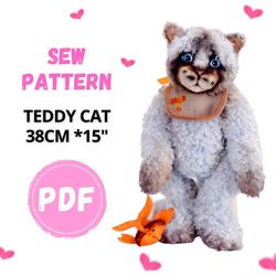Teddy Cat sewing pattern, Pattern stuffed animal, Pattern PDF-Teddy , Teddy The Cat , Animal Pattern, Plush Cat,