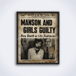 Charles Manson and Girls Guilty newspaper, true crime printable art, print, poster (Digital Download)