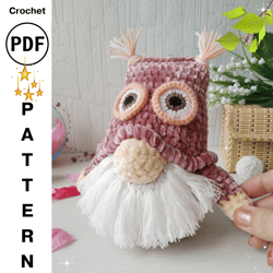 Crochet Pattern Owl Gnome, Bird Gnome