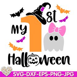 1st Halloween Svg My First Halloween Svg Baby's 1st Halloween Svg Cutting File Halloween Design
