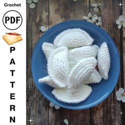 Crochet Pattern Dumplings, Easy Amigurumi Pierogi