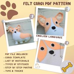 Corgi PDF pattern Plush corgi sewing tutorial Felt plushie Stuffed animal