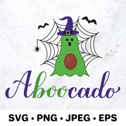 Aboocado  (a-boo-cado) Funny Halloween pun quote SVG cut file