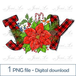 JOY Poinsettia Buffalo plaid 1 PNG file Merry Christmas clipart Christmas Sublimation Red Flower design Digital Download