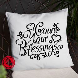Count your blessings quote Thanksgiving print Thankful Farmers market decor Farmhouse Home decoration Kids art