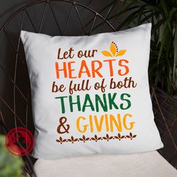 Let our hearts be full of both thanks and giving Thanksgiving decor Thankful Farmhouse wall art Autumn Home ornament