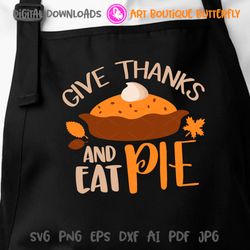 Give thanks and eat pie Thanksgiving decor Pumpkin print Farmhouse wall art Autumn Home ornament Farmers market design
