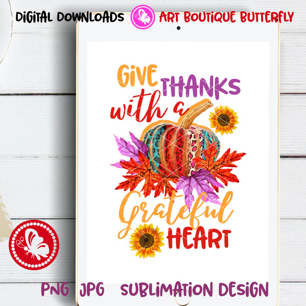 give thanks with a grateful heart Sublimation art.jpg