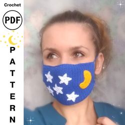 Crochet Pattern Face Mask With Decor Moon And Stars, mask crochet pattern with filter