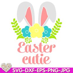 Easter cutie bunny bucket My first Easter Easter Cutie Rabbit digital design Cricut svg dxf eps png ipg pdf cut file