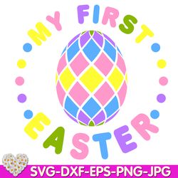 Easter Eggs Baby My 1 st Easter my Firs One Easter Cutie Egg Bunny Rabbit Sheep Lamb digital design Cricut svg