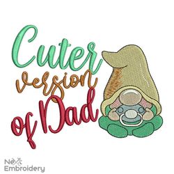 Cuter Version of Dad Embroidery Design, Baby Gnome Embroidery Design, Cute Gnome Embroidery designs