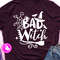 Bad witch shirt decor.jpg