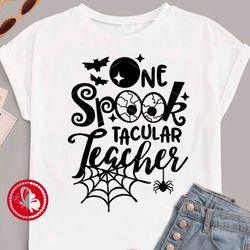 One spook tacular Teacher shirt design Quote Halloween print decor Moon Spiderweb Bats clipart svg Digital downloads