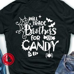 Will Trade Brothers For Candy quote humorous Halloween print Spiderweb Bats Candies clipart svg Digital downloads