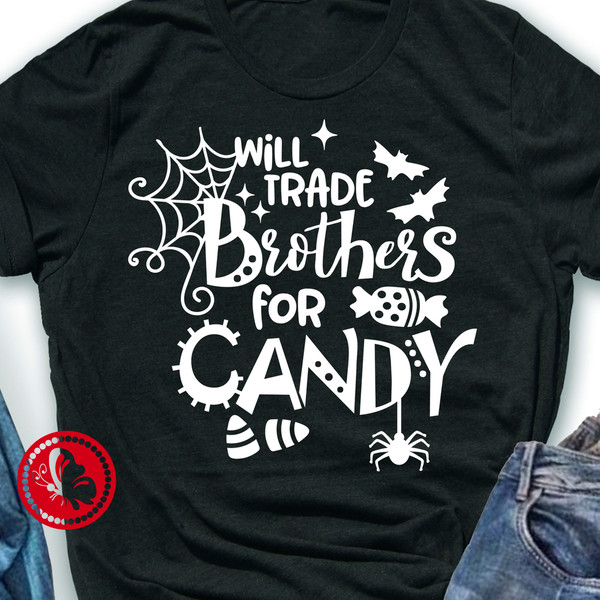 Will Trade Brothers For Candy shirt.jpg