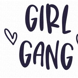 Girl Gang Svg, Digital download