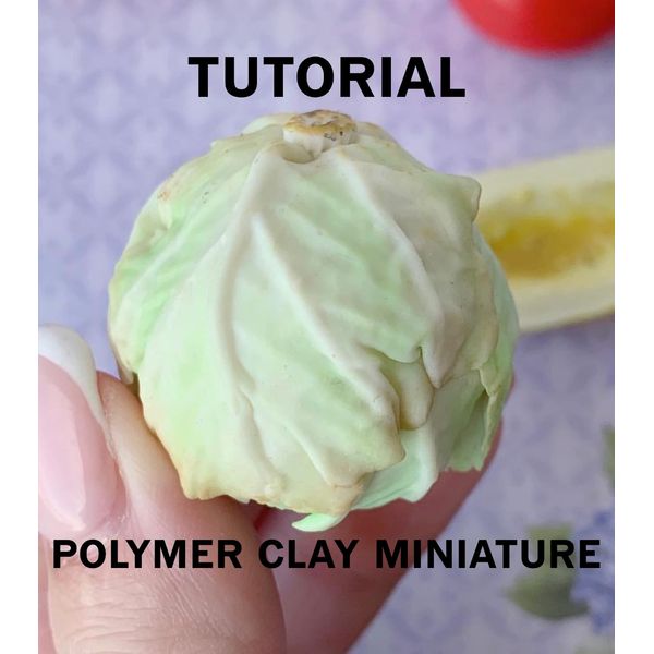 Miniature cabbage. TUTORIAL polymer clay. Miniature food. Mi - Inspire ...