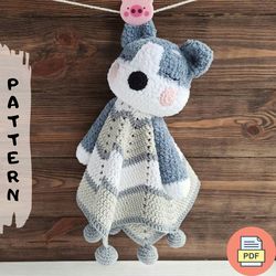 Baby Lovey Crochet Pattern, Husky dog plush toy tutorial PDF, Puppy security blanket for newborn, DIY baby shower gift