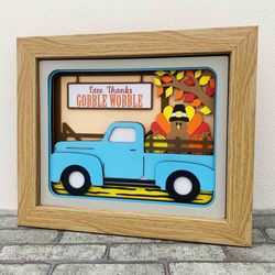 Thanksgiving Truck Shadow Box SVG/ Turkey Truck Shadow Box Template/ Thanksgiving Decoration/ For Cricut/ For Silhouette