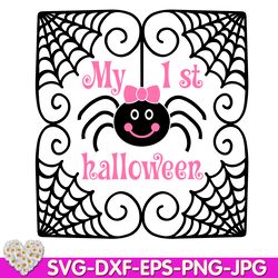 1st Halloween Svg My First Halloween Cut Files Halloween Design digital design Cricut svg dxf eps png ipg pdf, cut file