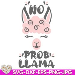 Llama svg No Prob LLama svg file png file dxf file cricut file digital design Cricut svg dxf eps png ipg pdf, cut file