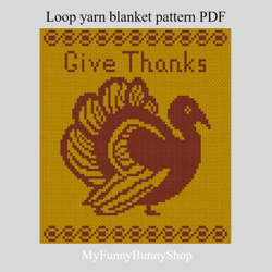Loop yarn finger knitted Give Thanks Turkey blanket pattern PDF