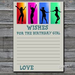 Dance party Wishes for the birthday girl,Adult Birthday party game-fun games for her-Instant download