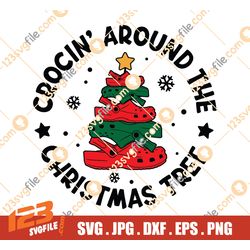 Crocin' Around The Christmas Tree SVG, Funny Christmas svg, Crocin Around svg, Christmas svg, Christmas Tree svg, Family