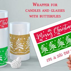Christmas candle wrappers2. Cut file