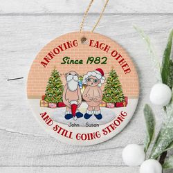 annoying each other since ceramic ornament, christmas gifts for santa couple